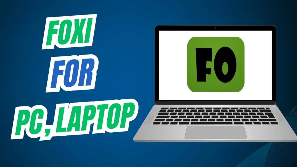 Foxi For Pc